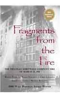 Fragments from the Fire