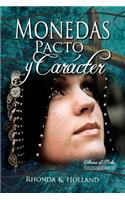 Monedas, Pacto Y CarÃ¡cter
