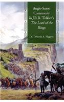 Anglo-Saxon Community in J.R.R. Tolkien's the Lord of the Rings