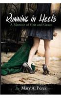 Running in Heels