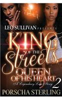 King of the Streets, Queen of His Heart 2