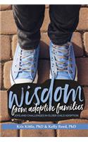 Wisdom From Adoptive Families