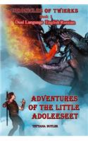 Adventures of the Little Adoleeseet Dual Language English Russian