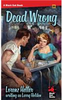 Dead Wrong