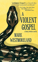 Violent Gospel