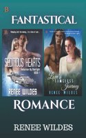 Seditious Hearts and Love's Timeless Journey: Fantastical Romance!