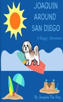 Joaquin Around San Diego