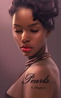 Pearls...
