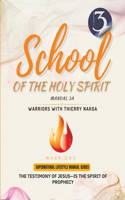 Testimony of Jesus-Is the Spirit of Prophecy