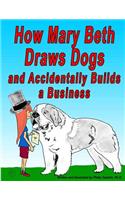 How Mary Beth Draws Dogs and Accidentally Builds a Business