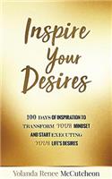 Inspire Your Desires