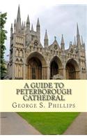 guide to Peterborough Cathedral