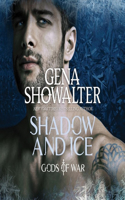 Shadow and Ice Lib/E