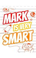 Mark Is Very Smart