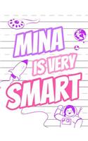 Mina Is Very Smart: Primary Writing Tablet for Kids Learning to Write, Personalized Book with Child's Name for Girls, 65 Sheets of Practice Paper, 1" Ruling, Preschool,