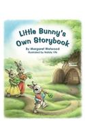 Little Bunny's Own Storybook