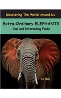 Extra-Ordinary Elephants