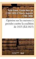 Opinion Sur Les Mesures À Prendre Contre La Coalition de 1815