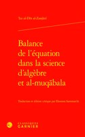 Balance de l'Equation Dans La Science d'Algebre Et Al-Muqabala