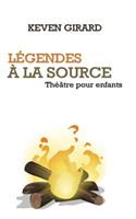 Légendes à la source (théâtre pour enfants)