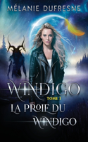Proie du Windigo
