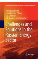 Challenges and Solutions in the Russian Energy Sector