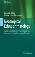 Neotropical Ethnoprimatology