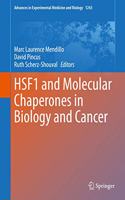 Hsf1 and Molecular Chaperones in Biology and Cancer