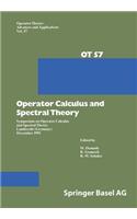 Operator Calculus and Spectral Theory