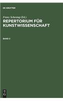 Repertorium für Kunstwissenschaft. Band 2: (German)