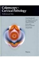 Colposcopy, Cervical Pathology: Textbook and Atlas