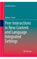 Peer Interactions in New Content and Language Integrated Settings