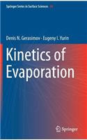 Kinetics of Evaporation
