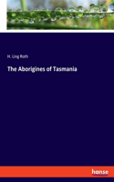 Aborigines of Tasmania