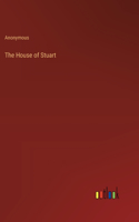 The House of Stuart