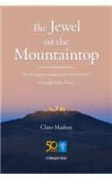 The Jewel on the Mountaintop