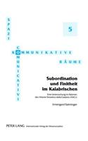 Subordination Und Finitheit Im Kalabrischen