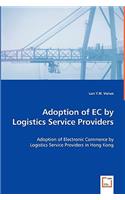 Adoption of EC by Logistics Service Providers