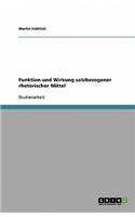 Funktion und Wirkung satzbezogener rhetorischer Mittel