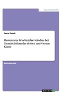 Elementares Bruchzahlverständnis bei Grundschülern der dritten und vierten Klasse