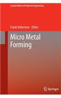 Micro Metal Forming