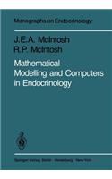 Mathematical Modelling and Computers in Endocrinology