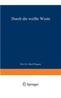 Durch Die Weiße Wüste