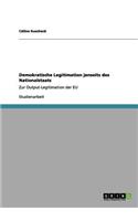Demokratische Legitimation jenseits des Nationalstaats