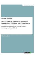 Die Nachlaßerschließung in Berlin und Brandenburg