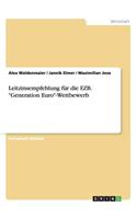 Leitzinsempfehlung für die EZB. "Generation Euro"-Wettbewerb