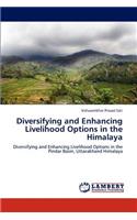 Diversifying and Enhancing Livelihood Options in the Himalaya