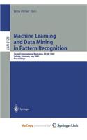 Machine Learning and Data Mining in Pattern Recognition