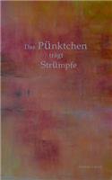 Pünktchen trägt Strümpfe