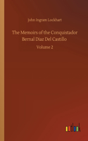 Memoirs of the Conquistador Bernal Diaz Del Castillo